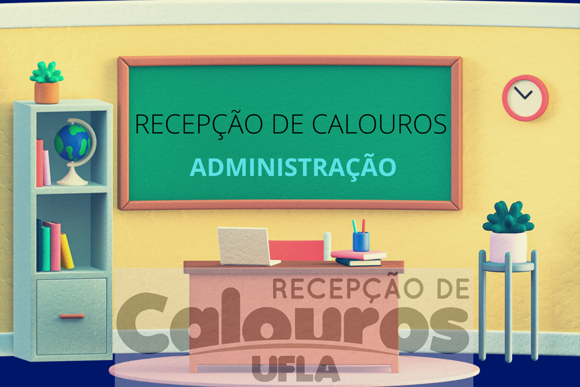 Recepção de Calouros - Curso de Administração